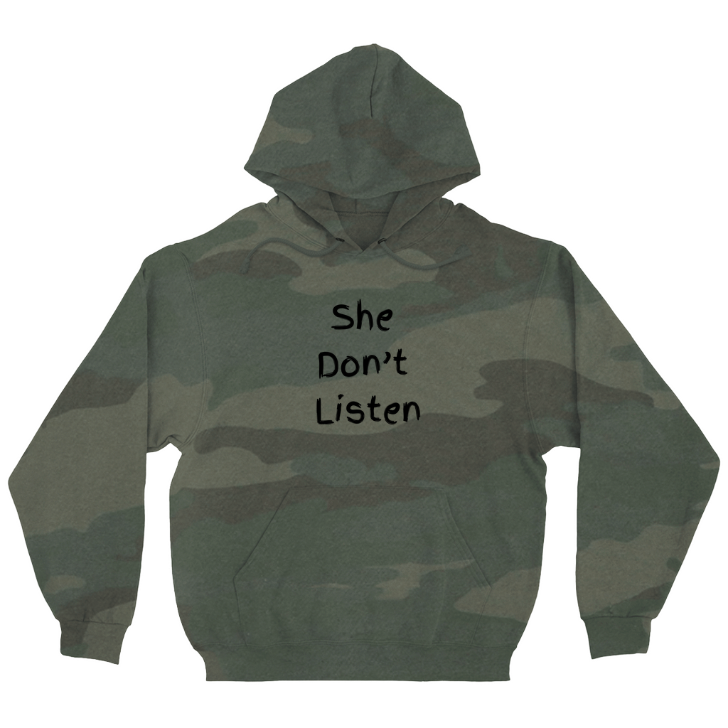 She Don't Listen Hoodies (No-Zip/Pullover)