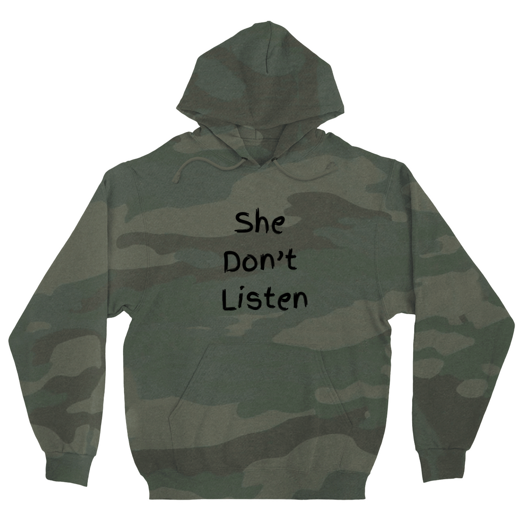 She Don't Listen Hoodies (No-Zip/Pullover)